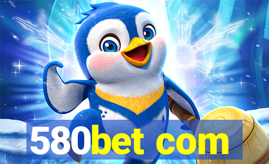 580bet com